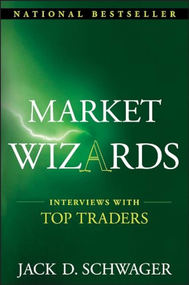 jack d. schwager market wizards interviews with top traders